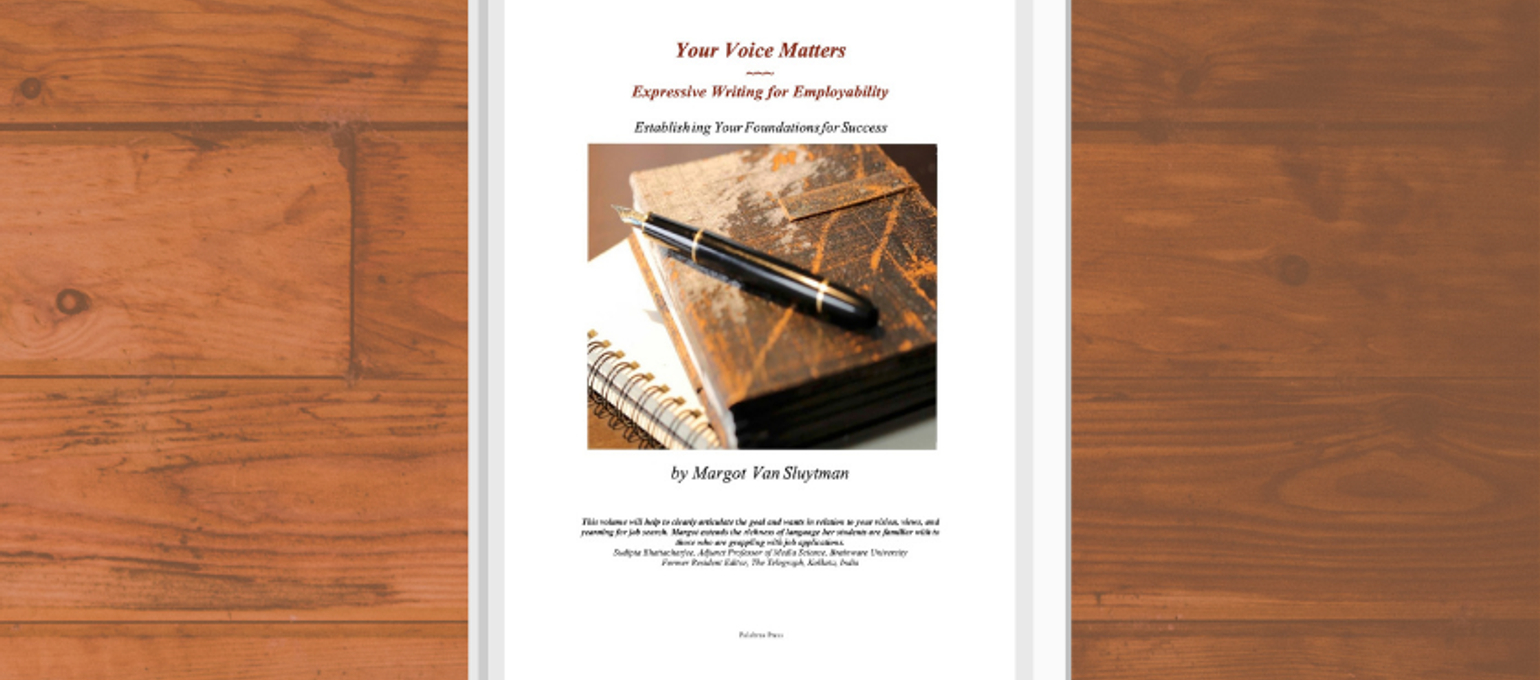Instructor Margot Van Sluytman Writes & Teaches New Course: Your Voice Matters – Expressive Writing for Employability Image