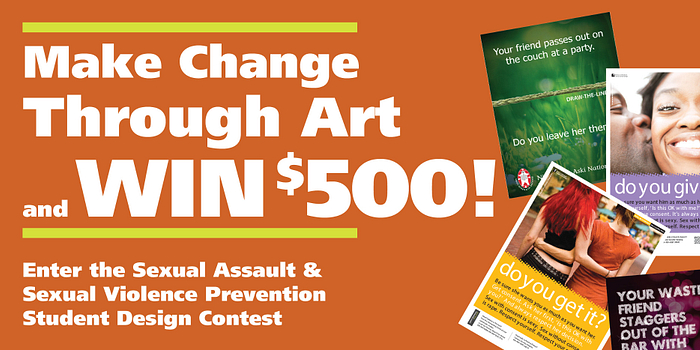 picture of the sexual assault and sexual violence prevention student design contest poster