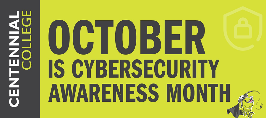 October is Cybersecurity Month banner with the fish and centennial logos.