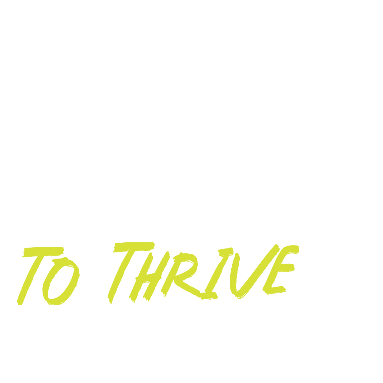 graphic of text that reads get ready to thrive