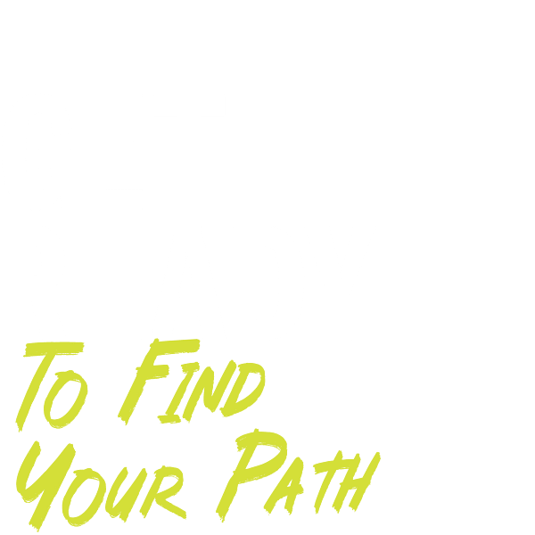 A text image with transparent background that says, 'Get Ready to Find Your Path'