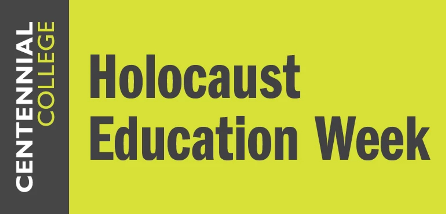 Holocaust Education Week at Centennial banner