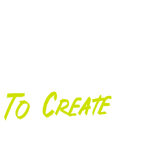 Get Ready to Create